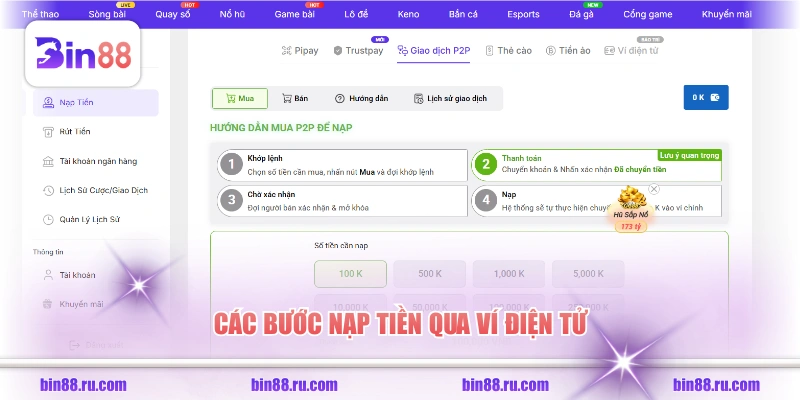 Các bước nạp tiền qua ví điện tử
