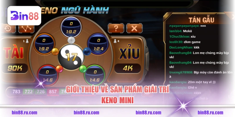 Giới thiệu về sản phẩm giải trí Keno Mini