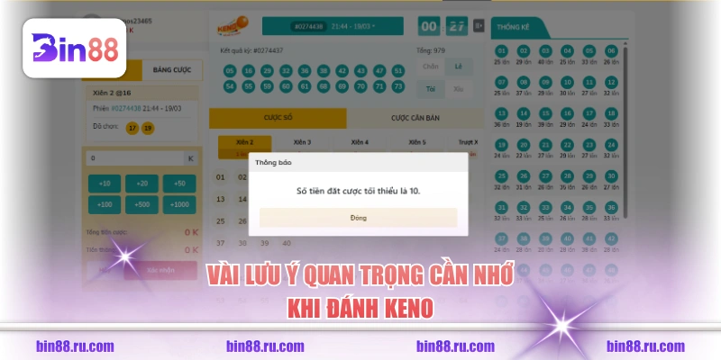 Vài lưu ý quan trọng cần nhớ khi đánh Keno